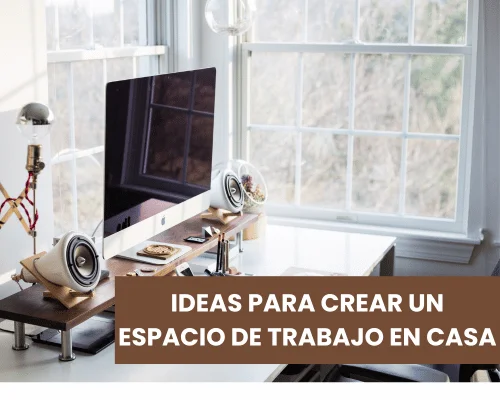Ideas para crear un espacio de trabajo en casa