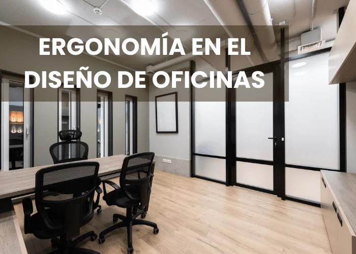 ergonomia en el diseno de oficinas